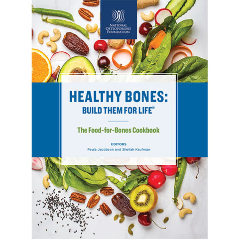 National Osteoporosis Foundation Food For Bones Cookbook